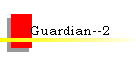 Guardian--2