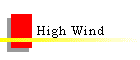 High Wind