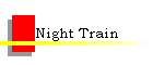 Night Train