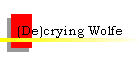 (De)crying Wolfe